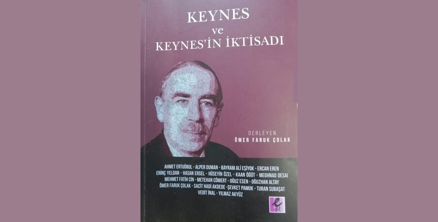 Keynes ve Keynes'in İktisadı